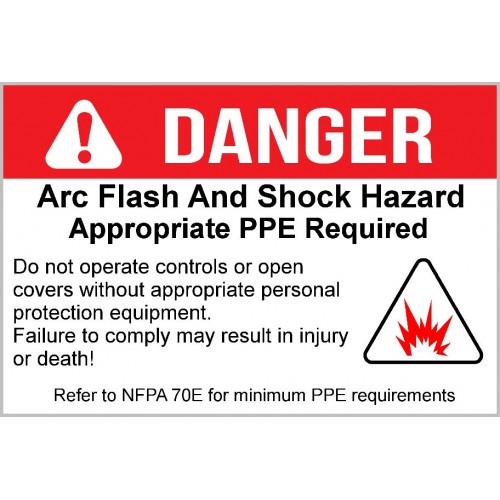 Danger - Arc Flash And Shock Hazard
